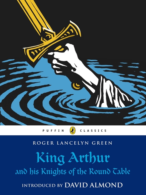 King Arthur and His Knights of the Round Table (eBook)